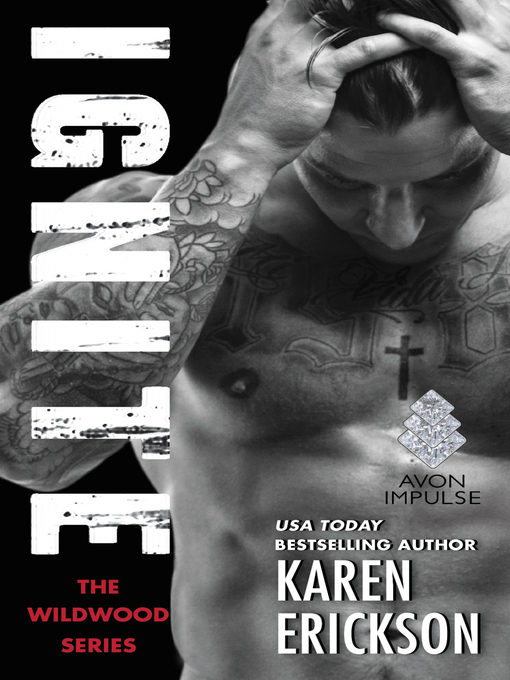 Title details for Ignite by Karen Erickson - Available